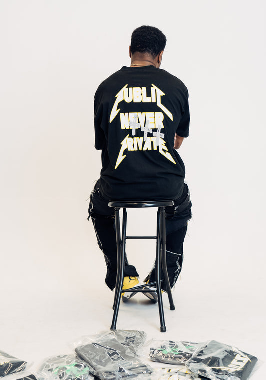 PUBLIC NEVER PRIVATE TEE